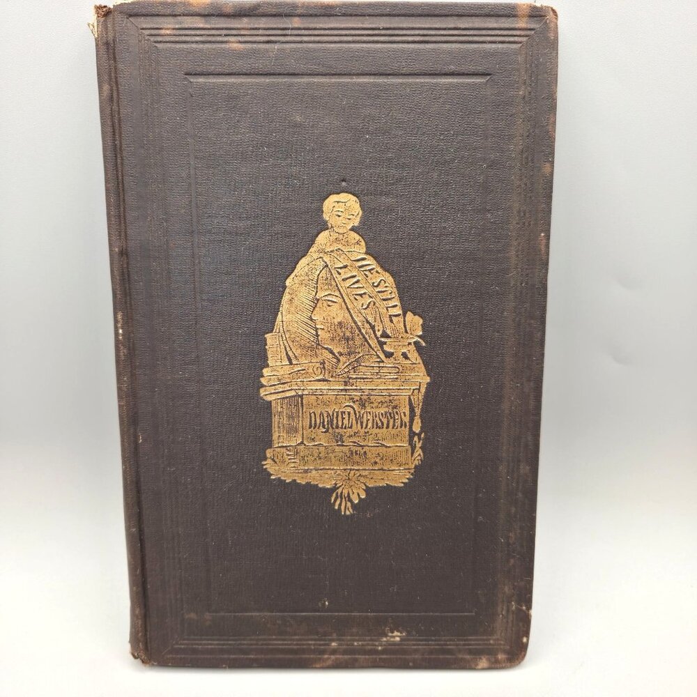 1853 Daniel Webster Obituary Hardcover Book 19th Century Gold Embossed Cover